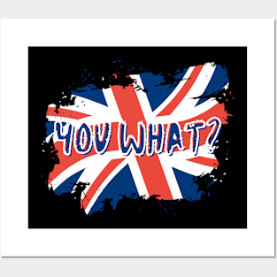 You What? Posters and Art